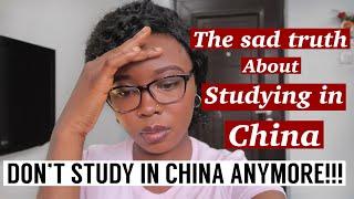 DON'T STUDY IN CHINA ANYMORE! || The sad truth about international students returning to China