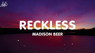 Madison Beer - Reckless (Lyrics)