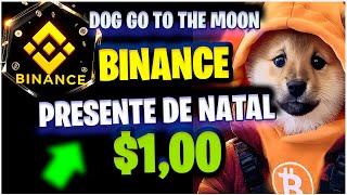 DOG GO THO THE  MOON  BINANCE VAI LISTAR EM DEZEMBRO PRESENTE DE NATAL  NOTICIAS CRIPTOMOEDAS