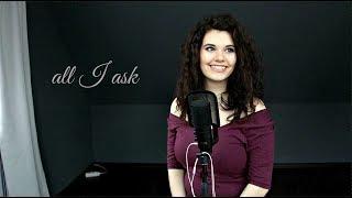 All I Ask - Adele || cover by Kristýna Krčmová