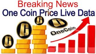 Breaking News One Coin Price Live Data | AK AUTOMATION TECHNOLOGIES