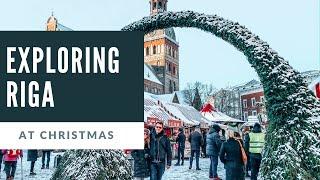 Exploring Riga at Christmas