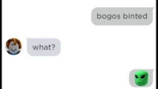 bogos binted roblox