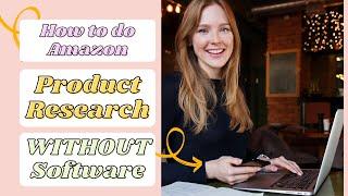 Legit Online Job | How to do Amazon Product Research WITHOUT Software 2020