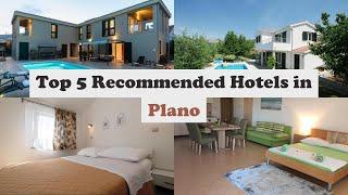 Top 5 Recommended Hotels In Plano | Best Hotels In Plano