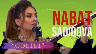 Nabat Sadıqova - “Cəlili”