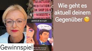 ￼Gewinnspiel Wie geht es aktuell deinem Gegenüber? ￼