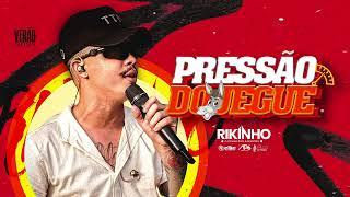 RIKINHO - #NAPRESSÃODOJEGUE - VERÃO 2025