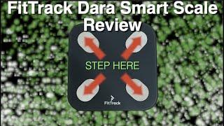 FitTrack Dara Smart Scale Review