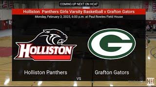 Holliston Girls Varsity Basketball v Grafton - 2/3/2025 - PART 2