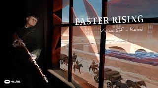 Easter Rising: Voice of a Rebel VR - BBC - VR Documental - Oculus Rift CV1