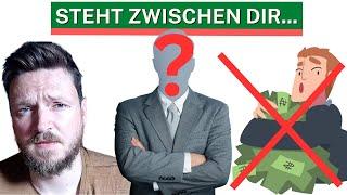 Du blockierst deinen eigenen finanziellen Erfolg (So wirst du besser)