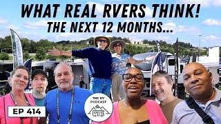 Real RVers talk about their RV worries for 2023