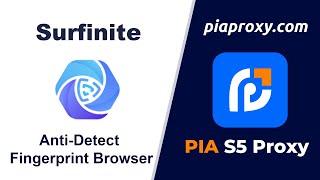 Pairing Pias5proxy with Surfinite, an ultra-secure network proxy tutorial