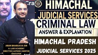 "Himachal Judicial Services 2025 | Criminal Law | Paper Analysis with Answers & Explanations