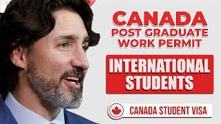 Canada Post Graduate Work Permit 2023 - International Students | Canada Immigration News