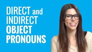 Ask a French Teacher #4 - When Do I Use Direct Object and Indirect Object Pronouns in French?