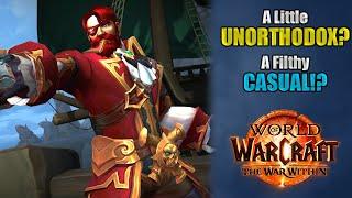 Why I Play WoW Like a FILTHY CASUAL and Love it!