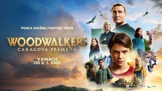 WOODWALKERS: CARAGOVA PREMENA v kinách 2. 1. 2025 - oficiálny trailer