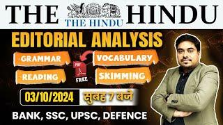 The Hindu Analysis | The Hindu Editorial | 3 Oct 2024 | The Hindu Editorial by Satyendra Tiwari