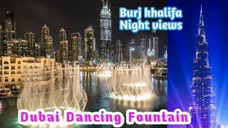 Burj khalifa Night view 2024 || Dubai  Dancing  fountain show || Burj khalifa fountain 2024