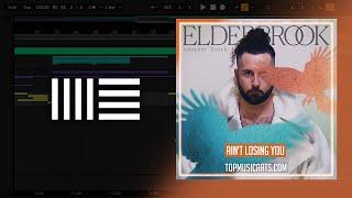 Elderbrook - Ain’t Losing You (Ableton Remake)