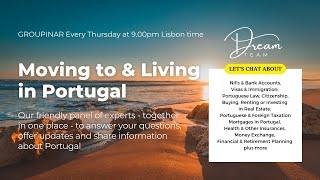 Moving to & living in Portugal - Latest expert updates: Visas, tax, health, property + more - 17 Oct