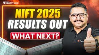 NIFT 2025 Results Declared | What Should You Do Now? | Next Steps & Smart Moves 