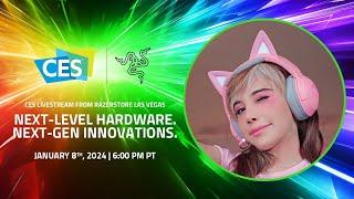 CES Livestream: Next Level Hardware. Next-Gen Innovations