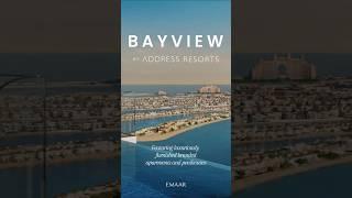 Bayview by Address Resorts | BayView | Emaar Development | Property Investment |RealEstateinDubai