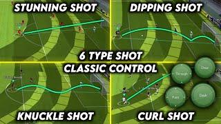 6 Type of Skill Shots Tutorial (Classic Control) eFootball 2023 Mobile