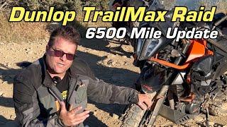 Dunlop TrailMax Raid 6500 Mile Review Update