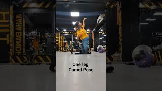 how to go ..one leg balancing pose #camel #camelpose #yogapose #suryayogini