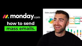 Mass Email Explained In monday.com