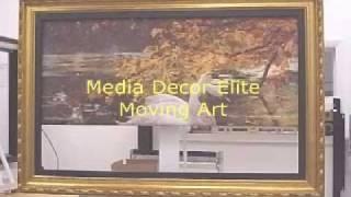 Media Decor Elite Moving Art