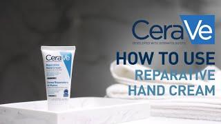 How to use the Reparative Hand Cream | CeraVe Benelux