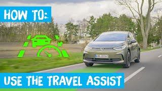 HOW TO: Use the travel assist in your new VW ID.3?