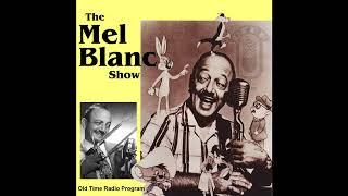 The Mel Blanc Show: To Rent a Summer Cottage (#039)