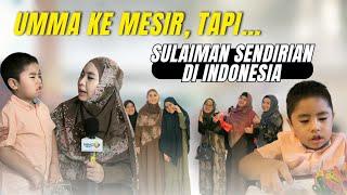 NO CUT! | Berangkat ke Mesir Ninggalin Sulaiman Sendiri di Indonesia! #vlog #mesir #egypt