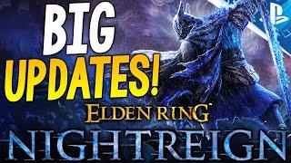 BIG Elden Ring Nightreign UPDATES!