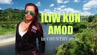 ILIW KON AMOD | iCounty Music (Igorot Song)