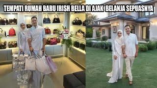 Tempati Rumah Baru !!  Irish Bella Di Ajak Belanja Sepuasnya Minggu Kedua Borong Tas Branded