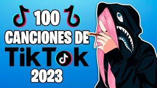 100 CANCIONES de TIKTOK que NO SABÍAS el NOMBRE 2023 