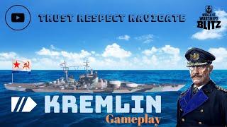 Wows Blitz • Kremlin  [ Solo ]