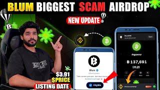 BLUM SCAM  || BLUM AIRDROP SNAPSHOT || BLUM AIRDROP PRICE || BLUM WITHDRAWA | BLUM AIRDROP LISTING