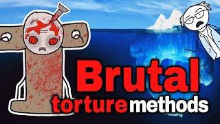 The Most Brutal Torture Methods Iceberg Explained