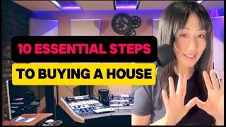 10 Steps to Buying A House (A Quick Guide)