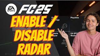 How To Enable / Disable Radar On FC 25