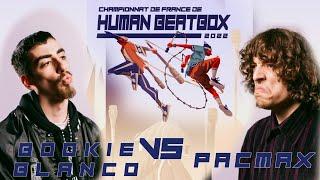 BOOKIE BLANCO VS PACMAX  | CHAMPIONNAT DE FRANCE DE HUMAN BEATBOX 2022 | 1/2 DE FINALE