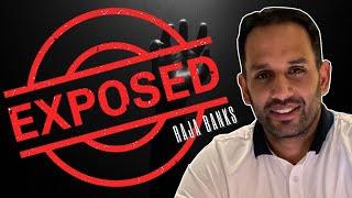 Exposing Raja Banks: Scammer or Guru?